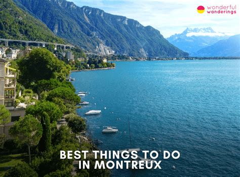 aktivitäten montreux|20 Best things to do in Montreux: Museums, History。